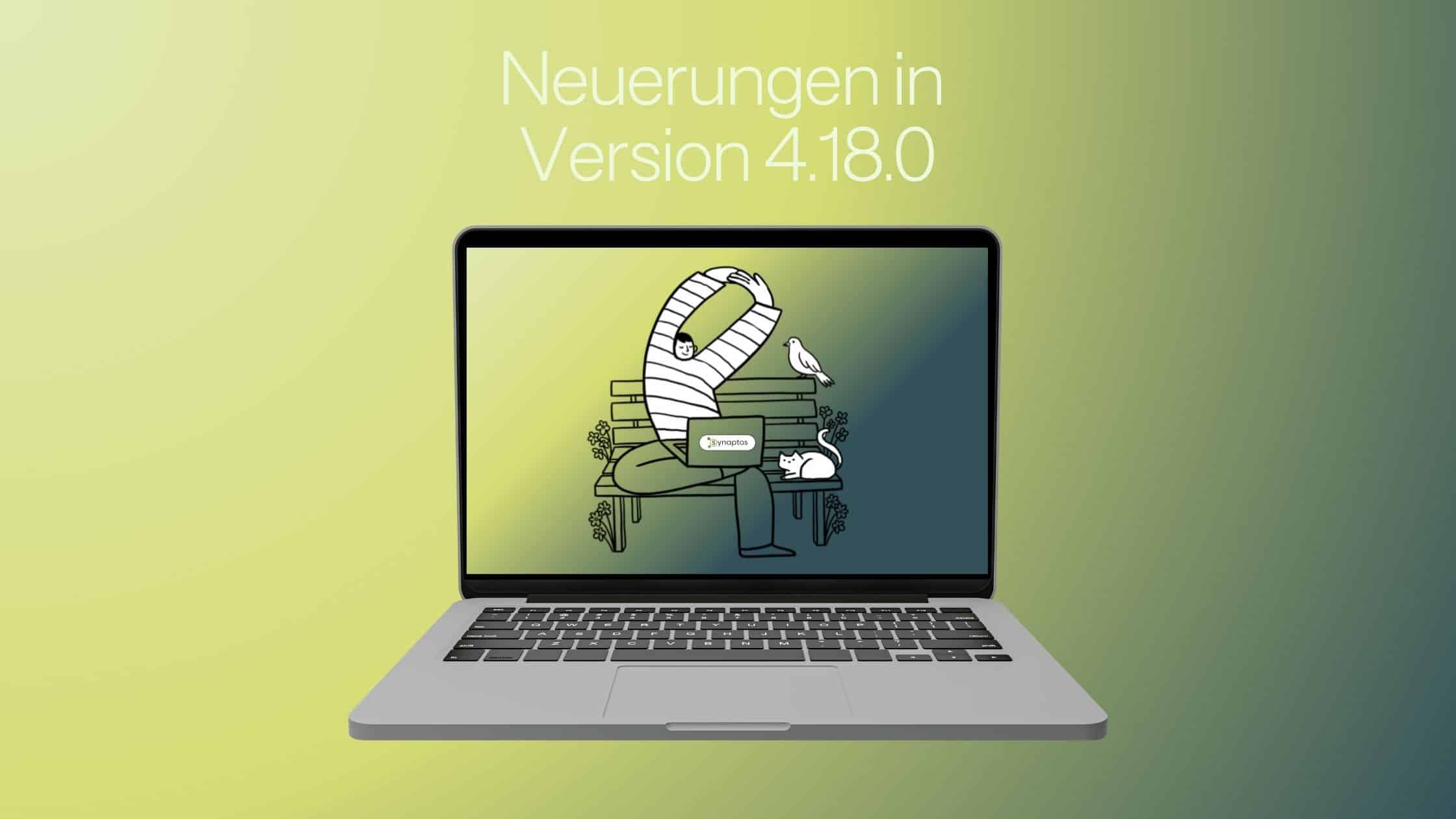 Neuerungen in Version 4.18.0
